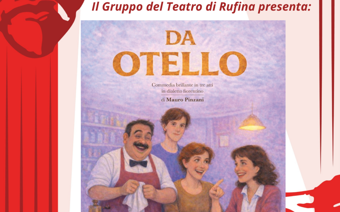 Sabato 11 Aprile ore 21.15 – DA OTELLO